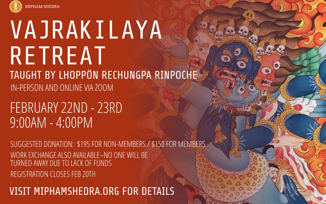Vajrakilaya Retreat 2025