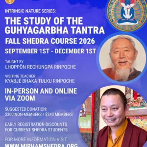 Guhyagarbha Class - Fall 2026